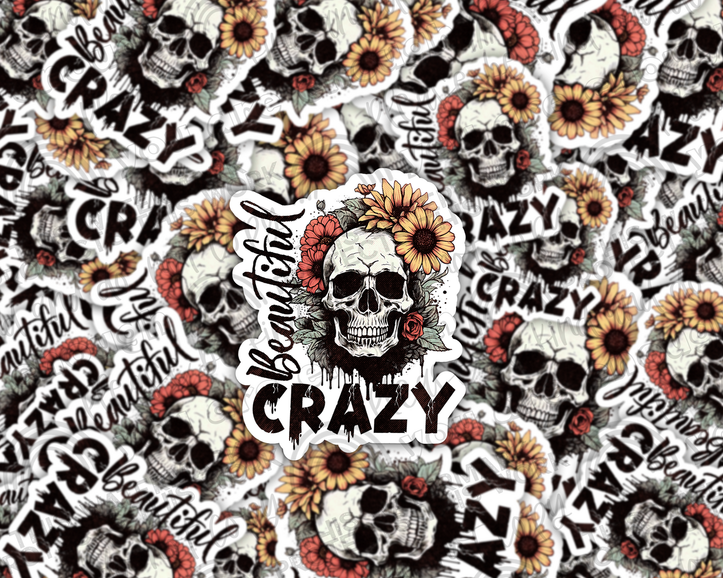 Beautiful Crazy Sticker