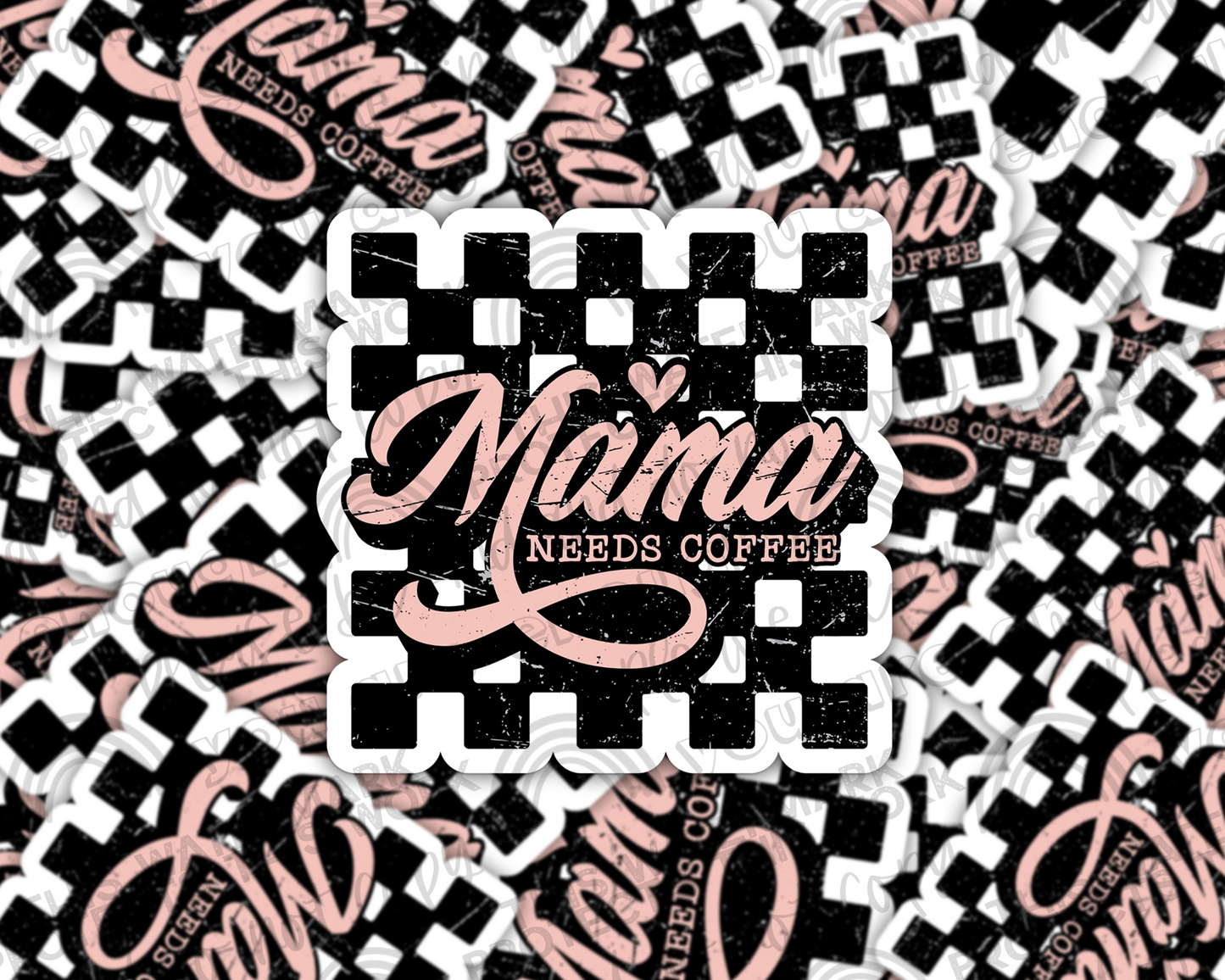 Mama Needs Coffee Sticker