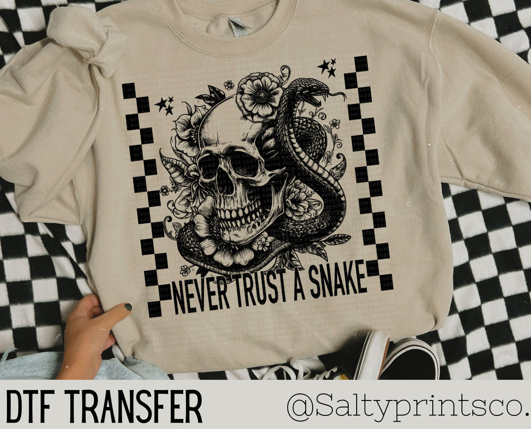 Never Trust A Snake | Skelly DTF