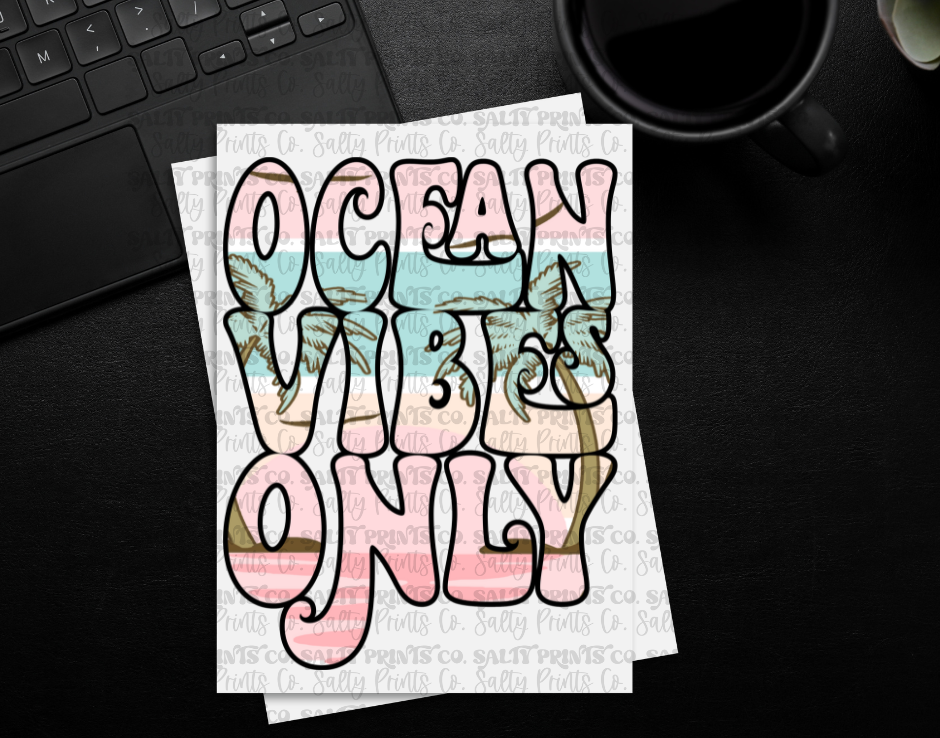 Ocean Vibes Only