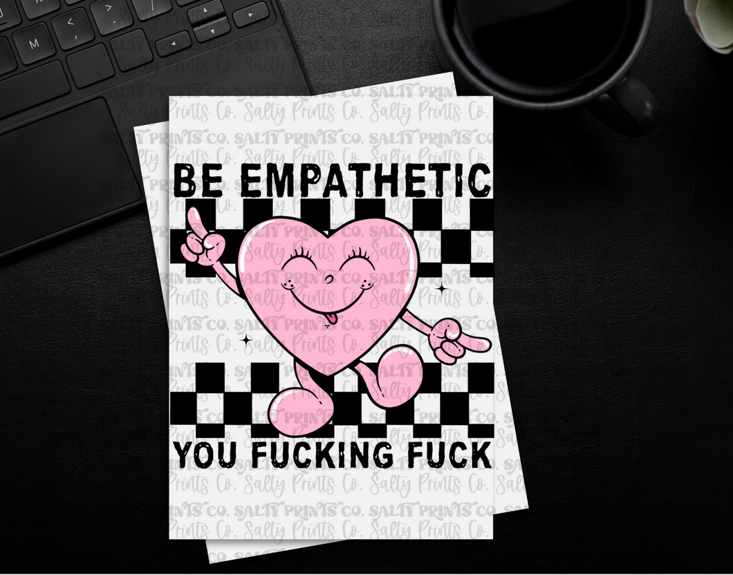 Be Empathetic