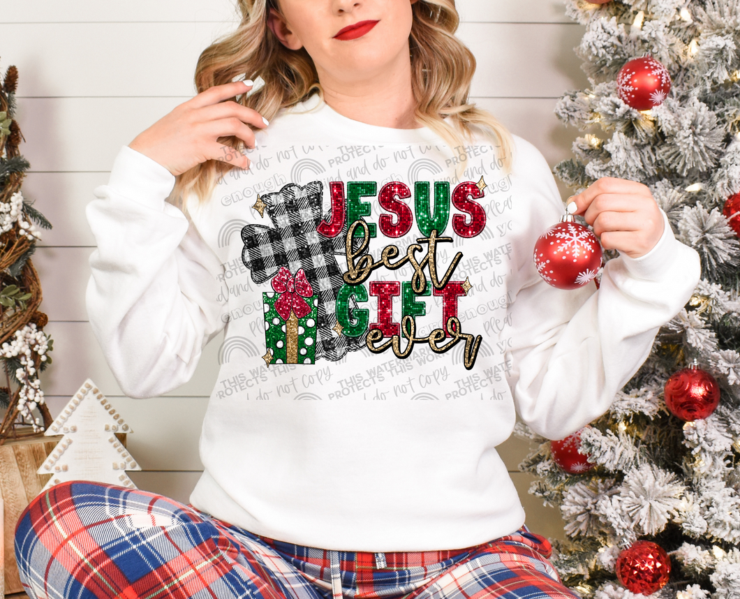 Jesus Best Gift Ever (faux embroidery, faux sparkle)