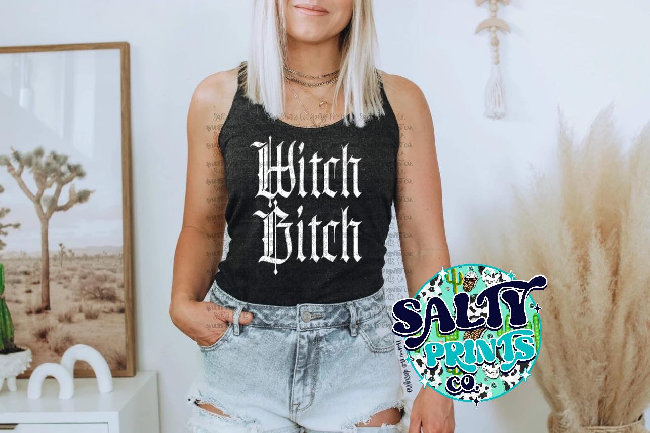 Witch B*tch - White/Glow