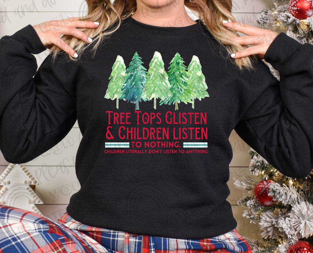 Tree Tops Glisten DTF