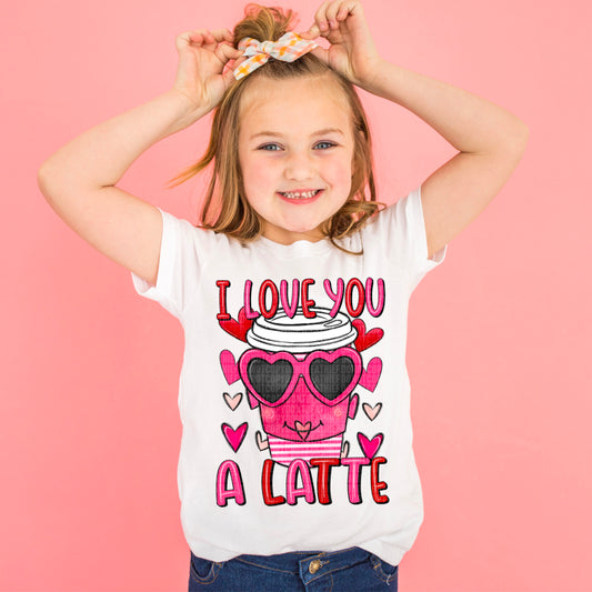 I Love You A Latte Sublimation