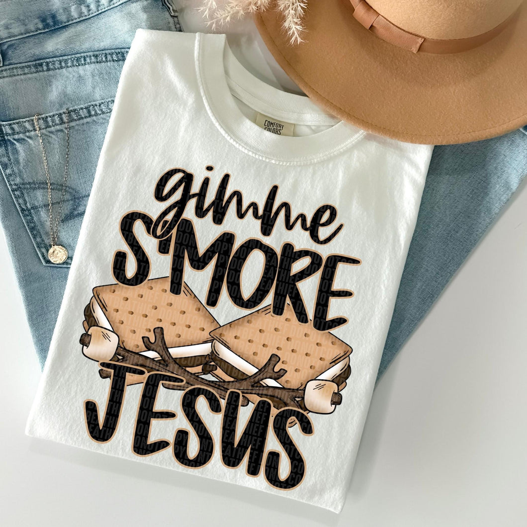 Gimme S’more Jesus DTF