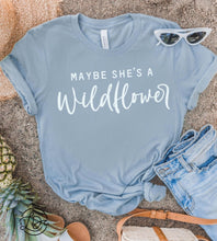 Load image into Gallery viewer, Maybe she’s a wildflower - white
