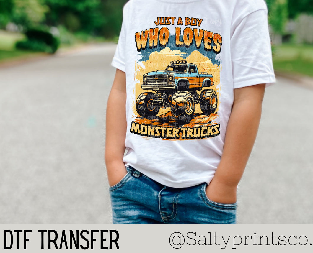 Just A Boy Who Loves Monster Trucks DTF