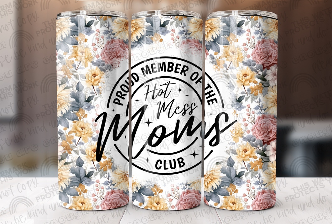 Floral Hot Mess Mom's Club