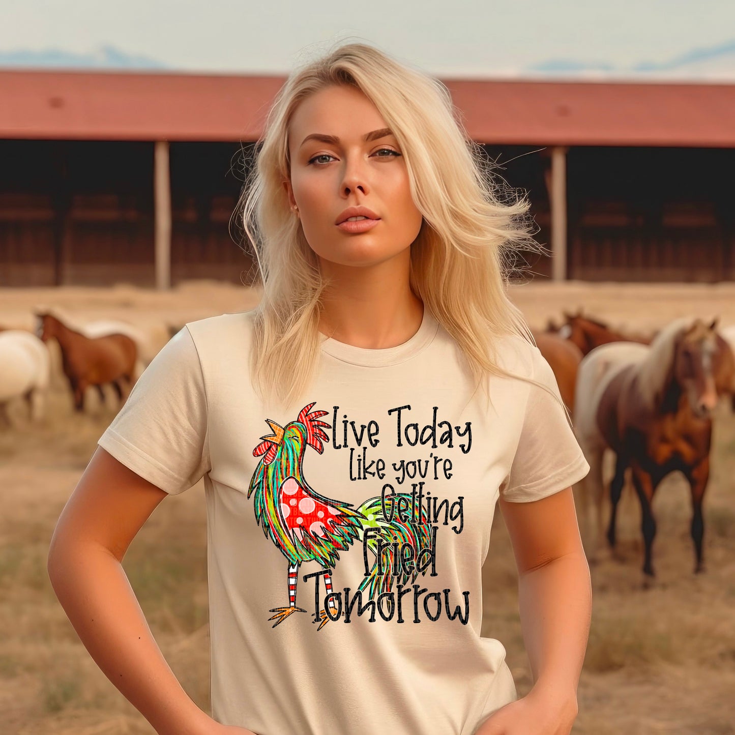 Live Today, Fried Tomorrow