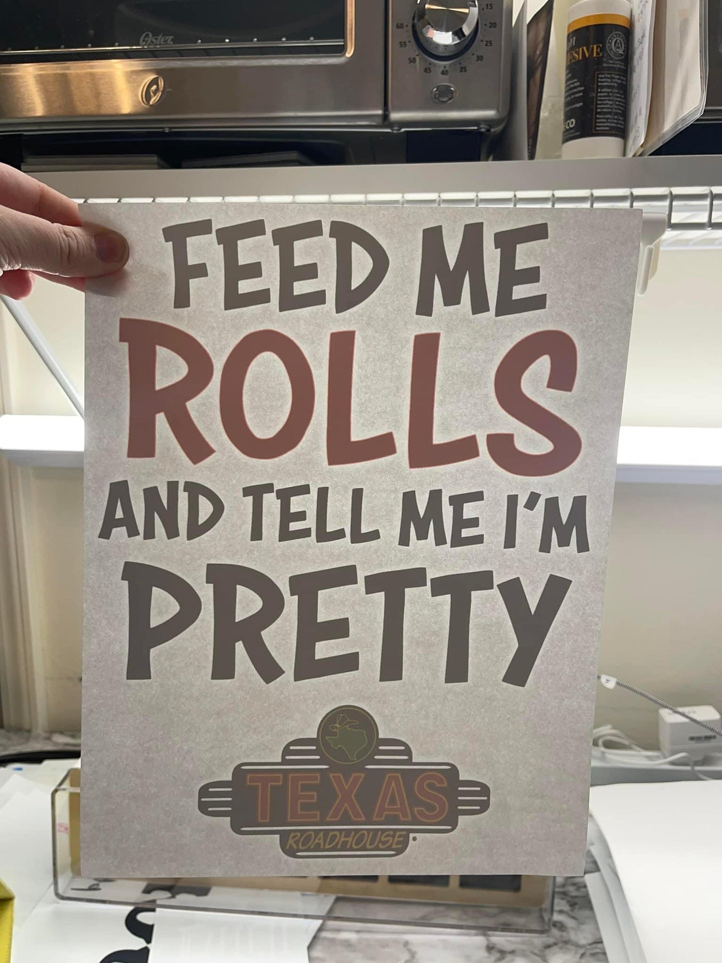 Feed Me Rolls & Tell Me I’m Pretty