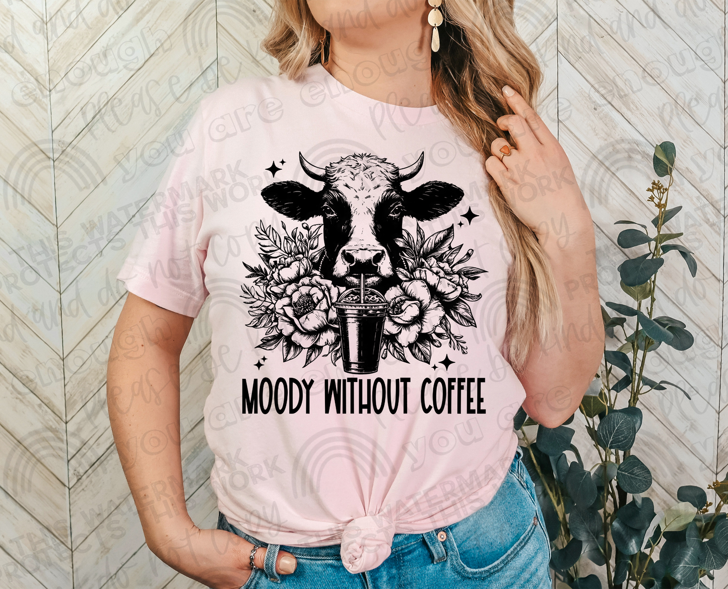 Moody Without Coffee DTF