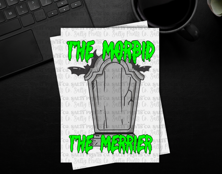 The Morbid, The Merrier