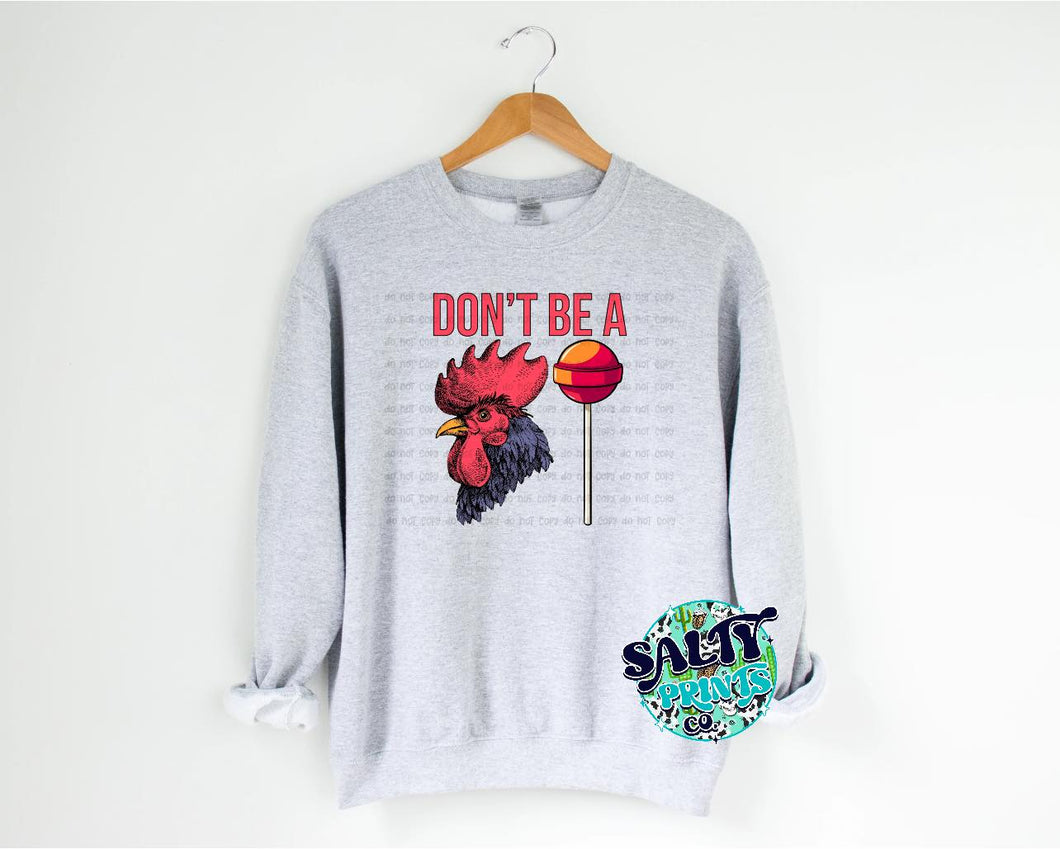 Don't be a..